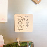 Personalised Wooden Magnet - Own Drawing/Handwriting