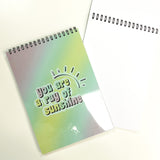 You are a ray of sunshine Notepad