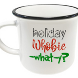 Holiday Whobie-what-y Ceramic Mug
