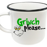 Grrinch Please Ceramic Mug
